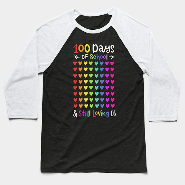 100 Days of School Teacher Student Baseball T-Shirt by KAWAIITEE